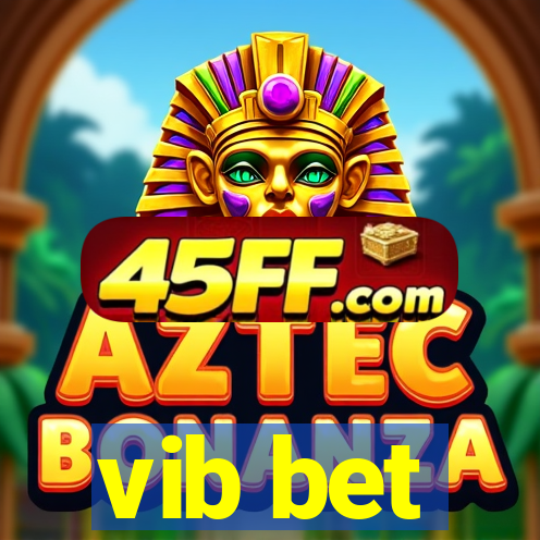 vib bet